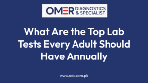 What Are the Top Lab Tests Every Adult Should Have Annually