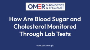 How Are Blood Sugar and Cholesterol Monitored Through Lab Tests