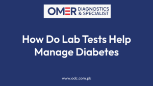 How Do Lab Tests Help Manage Diabetes