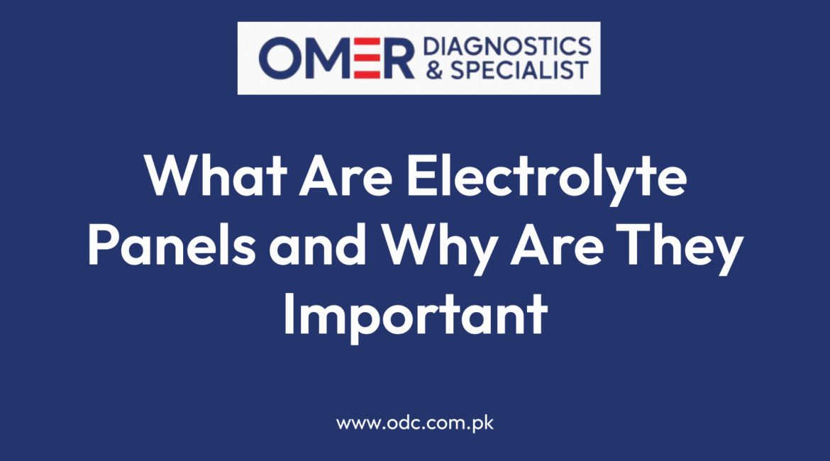 What Are Electrolyte Panels and Why Are They Important