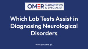 Which Lab Tests Assist in Diagnosing Neurological Disorders