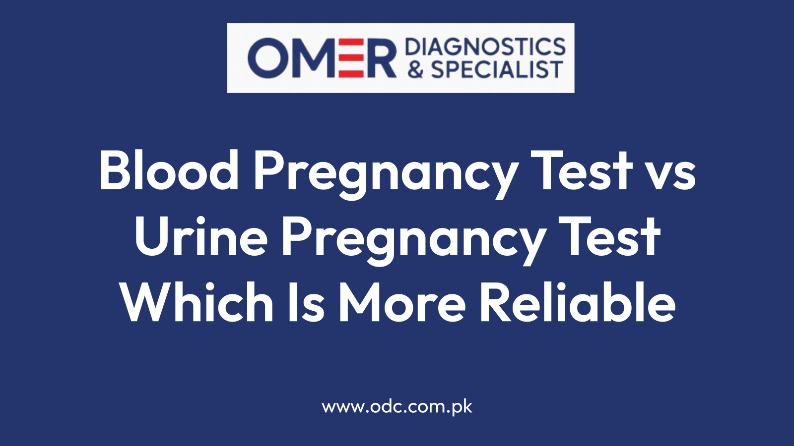 Blood Pregnancy Test vs Urine Pregnancy Test Which Is More Reliable