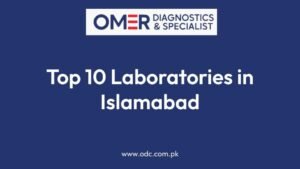 Top 10 Laboratories in Islamabad